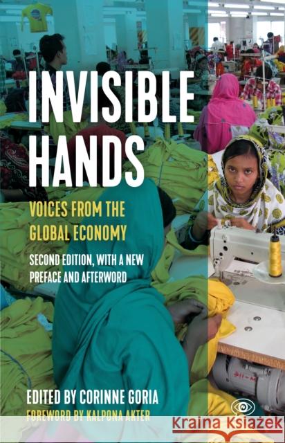 Invisible Hands: VOICES FROMTHE GLOBAL ECONOMY  9781642595383 Haymarket Books - książka