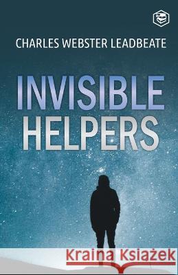 Invisible Helpers C W Leadbeater   9789394924680 Sanage Publishing - książka