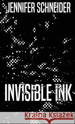 Invisible Ink Jennifer Schneider 9784824124937 Next Chapter - książka