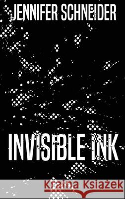 Invisible Ink Jennifer Schneider 9784824124968 Next Chapter - książka