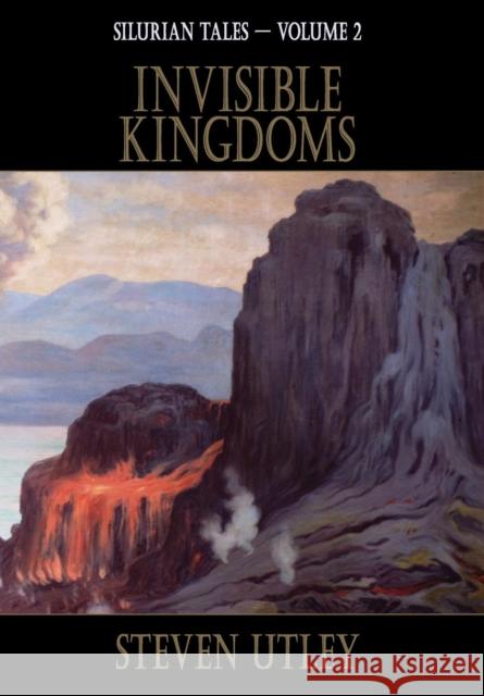 Invisible Kingdoms Steven Utley Barry N. Malzberg 9781921857324 Ticonderoga Publications - książka