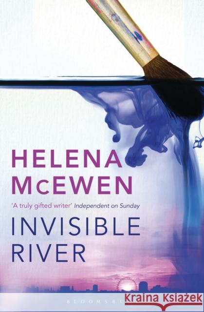 Invisible River Helena McEwen 9781408821671 Bloomsbury Publishing PLC - książka