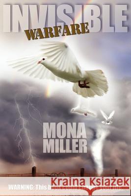 Invisible Warfare Mona Miller 9780978665203 Communication Arts Company - książka