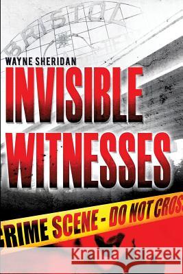 Invisible Witnesses Wayne Sheridan 9781944187026 Jeremiah 3:2 Publications - książka