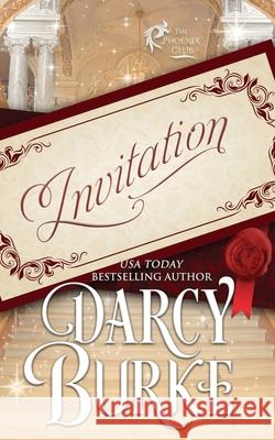 Invitation Burke, Darcy 9781637260166 LIGHTNING SOURCE UK LTD - książka