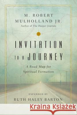 Invitation to a Journey – A Road Map for Spiritual Formation Ruth Haley Barton 9780830846177 InterVarsity Press - książka