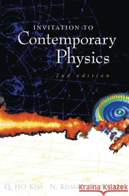 Invitation to Contemporary Physics (2nd Edition) Kumar, Narendra 9789812383020 World Scientific Publishing Company - książka