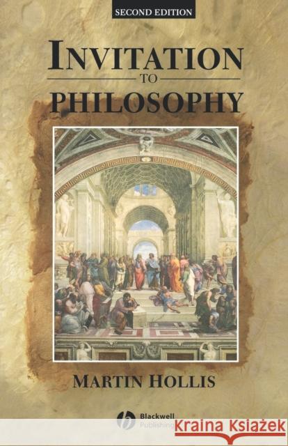 Invitation to Philosophy Martin Hollis 9780631206644 Blackwell Publishers - książka