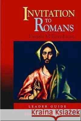 Invitation to Romans: Leader Guide: A Short-Term Disciple Bible Study Abingdon Press 9780687496594 Abingdon Press - książka