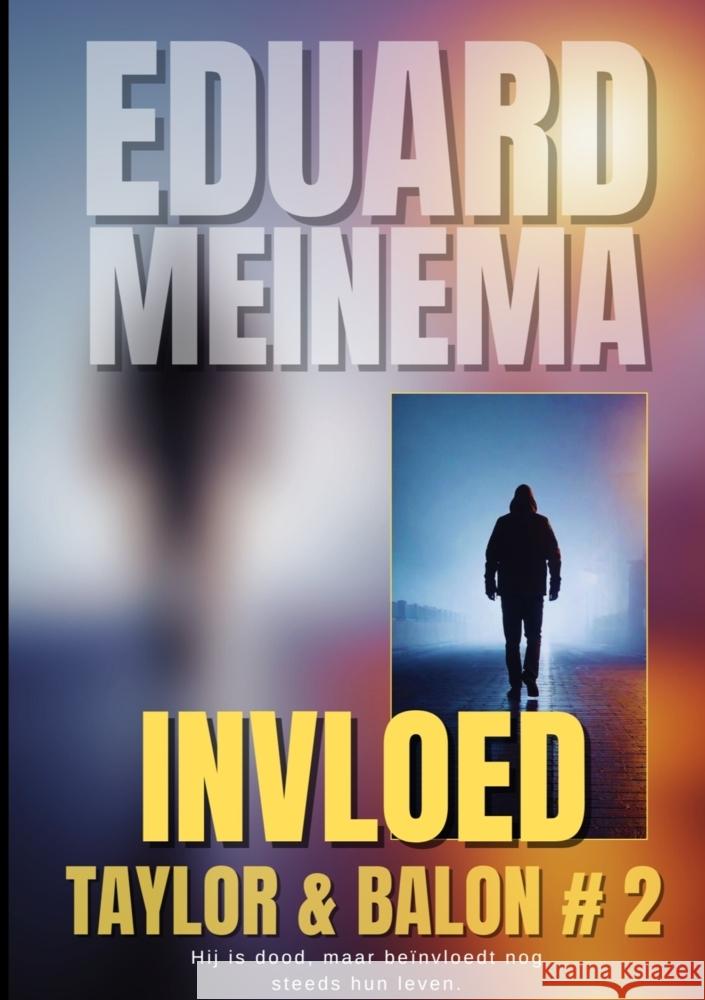 Invloed Meinema, Eduard 9789403628899 www.transfiction.nl - książka