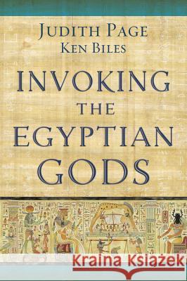 Invoking the Egyptian Gods Judith Page Ken Biles 9780738727301 Llewellyn Publications - książka