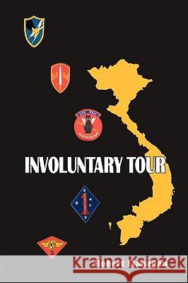 Involuntary Tour Robert Flanagan 9781449017651 Authorhouse - książka