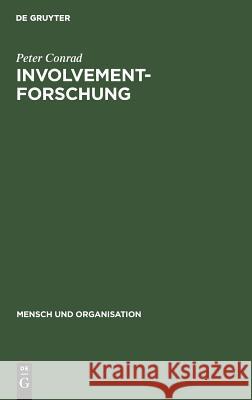 Involvement-Forschung Conrad, Peter 9783110114973 De Gruyter - książka