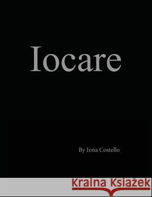 Iocare Iona Costello 9781478798255 Outskirts Press - książka