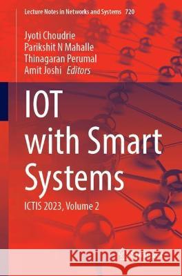 IOT with Smart Systems  9789819937608 Springer Nature Singapore - książka