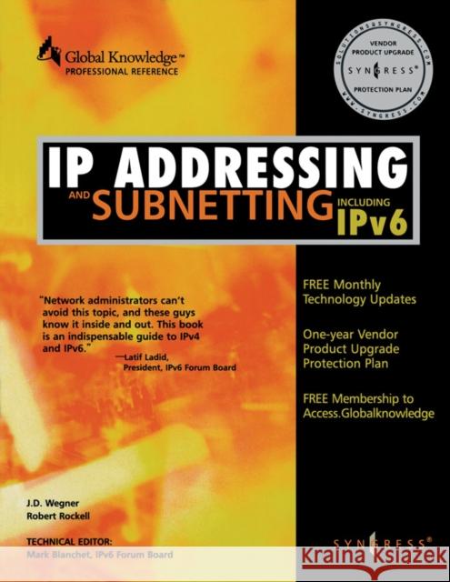 IP Addressing and Subnetting Inc Ipv6: Including Ipv6 Syngress 9781928994015 Syngress Publishing - książka