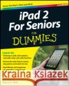 iPad 2 for Seniors for Dummies Nancy C Muir 9781118176788 0