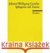 Iphigenie auf Tauris : Ein Schauspiel  Goethe 9783150000830 Reclam, Ditzingen