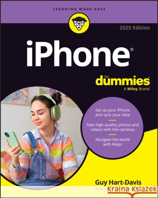 iPhone For Dummies, 2025 Edition Guy Hart-Davis 9781394291540 John Wiley & Sons Inc - książka