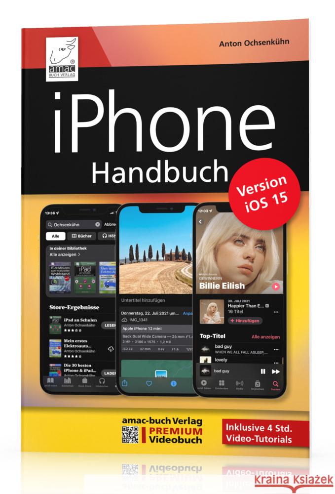 iPhone Handbuch für die Version iOS 15 Ochsenkühn, Anton 9783954310883 amac-buch-Verlag - książka