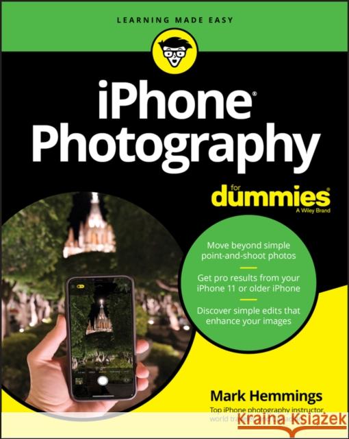 iPhone Photography for Dummies Hemmings, Mark 9781119687795 For Dummies - książka