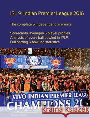 Ipl9: Indian Premier League 2016 Simon Barclay 9781326862381 Lulu.com - książka