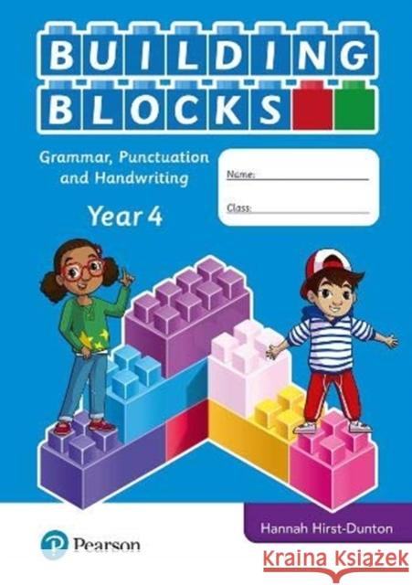 iPrimary Building Blocks: Spelling, Punctuation, Grammar and Handwriting Year 4 Hannah Hirst-Dunton 9781292373935 Pearson Education Limited - książka