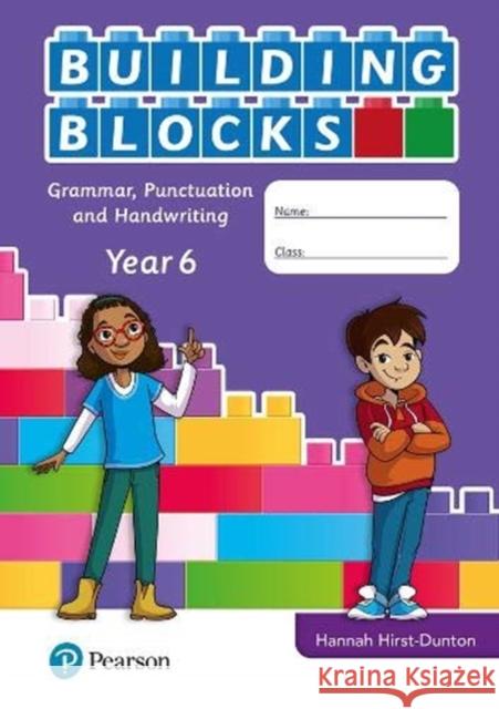 iPrimary Building Blocks: Spelling, Punctuation, Grammar and Handwriting Year 6 Hannah Hirst-Dunton 9781292373959 Pearson International - książka