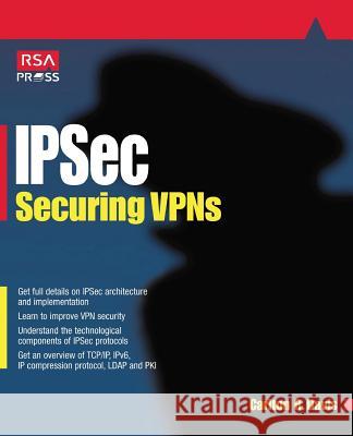 IPSec: Securing VPNs Carlton Davis 9780072127577 McGraw-Hill Education - Europe - książka