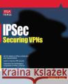 IPSec: Securing VPNs Carlton Davis 9780072127577 McGraw-Hill Education - Europe