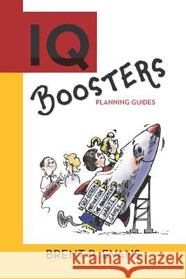 IQ Boosters Planning Guides Karen K. Christoffersen Brent R. Evans 9781606452301 Bookwise Publishing - książka