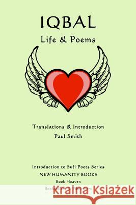 Iqbal: Life & Poems Paul Smith 9781499577396 Createspace Independent Publishing Platform - książka