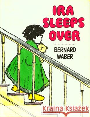 Ira Sleeps Over Bernard Waber 9780395205037 Walter Lorraine Books - książka