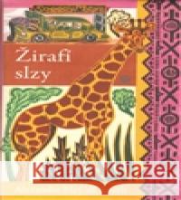 Žirafí slzy Alexander McCall Smith 9788025701904 Argo - książka