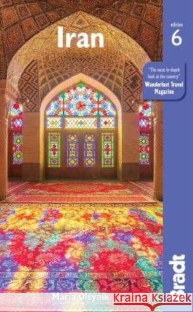 Iran Maria Oleynik Hilary Smith 9781784775773 Bradt Travel Guides - książka