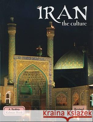 Iran - The Culture (Revised, Ed. 2) Richter, Joanne 9780778796480  - książka
