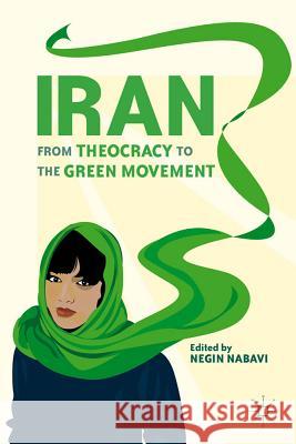 Iran: From Theocracy to the Green Movement Nabavi, N. 9780230114616 Palgrave MacMillan - książka