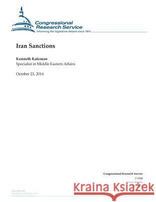 Iran Sanctions Congressional Research Service 9781503006423 Createspace - książka