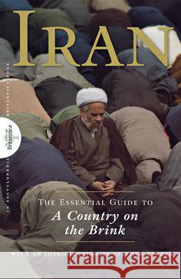 Iran: The Essential Guide to a Country on the Brink Encyclopedia Britannica 9780471741510 John Wiley & Sons - książka