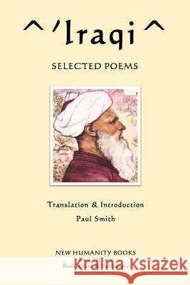 'Iraqi: Selected Poems Smith, Paul 9781479391752 Createspace - książka