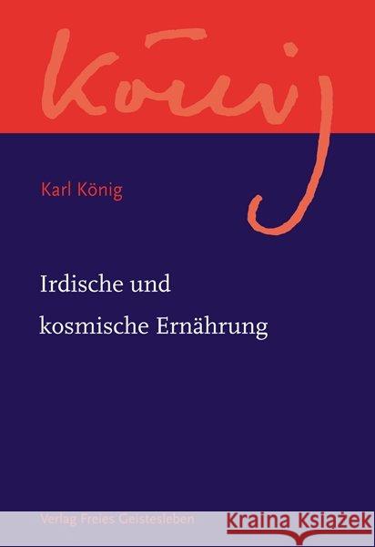 Irdische und kosmische Ernährung  9783772524042 Freies Geistesleben - książka