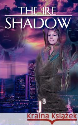Ire Shadow J3 9780759684430 Authorhouse - książka
