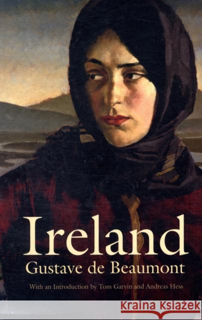 Ireland: Social, Political, and Religious Beaumont, Gustave De 9780674025394 Belknap Press - książka