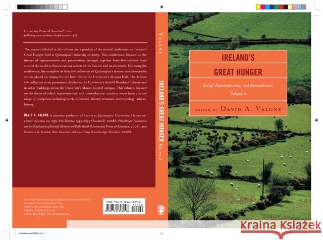 Ireland's Great Hunger: Relief, Representation, and Remembrance, Volume 2 Valone, David A. 9780761848998 University Press of America - książka
