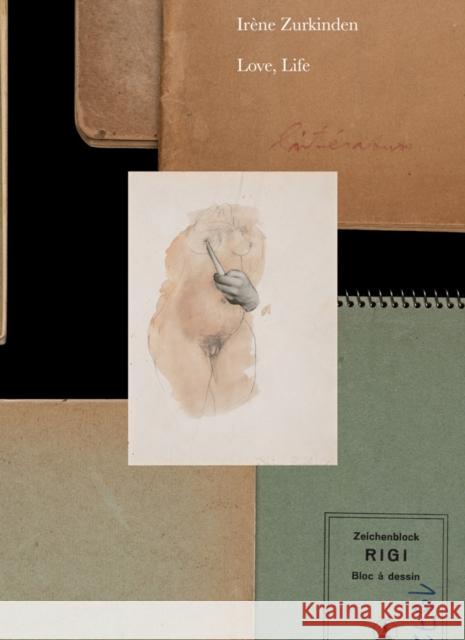 Irene Zurkinden: Love, Life  9783775760737 Hatje Cantz - książka