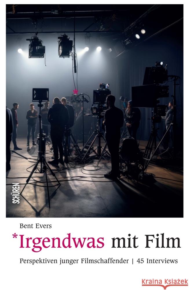 Irgendwas mit Film Evers, Bent 9783741004544 Schüren Verlag - książka