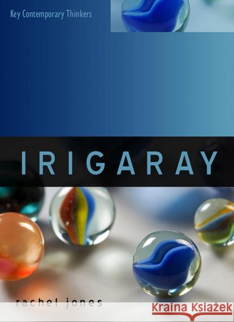 Irigaray Rachel Jones 9780745651057 Polity Press - książka