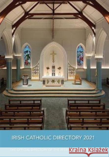 Irish Catholic Directory 2021 The Official Directory of the Irish Catholic Church 9781847309723 Veritas Publications - książka