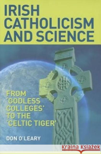 Irish Catholicism and Science: From 