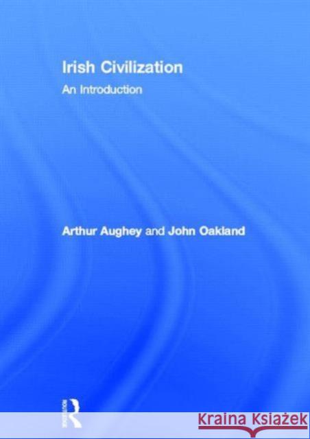 Irish Civilization : An Introduction  9780415346672 Routledge - książka